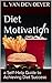 Diet Motivation: a Self-Hel...