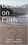Lessons on Faith Lessons on Faith