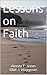 Lessons on Faith by Alonzo T. Jones
