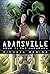 Adamsville Book 1: The Unkn...