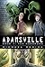 Adamsville Book 1 by Michael Regina Adamsville Book 1 by Michael Regina
