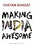 Making India Awesome: New E...