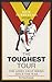 The Toughest Tour: The Ashes Away Series: 1946 to 2007
