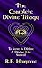 The Complete Divine Trilogy (The Divine Trilogy #1-3)