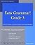 Easy Grammar Grade 3 by Wanda C. Phillips