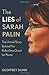 The Lies of Sarah Palin: Th...