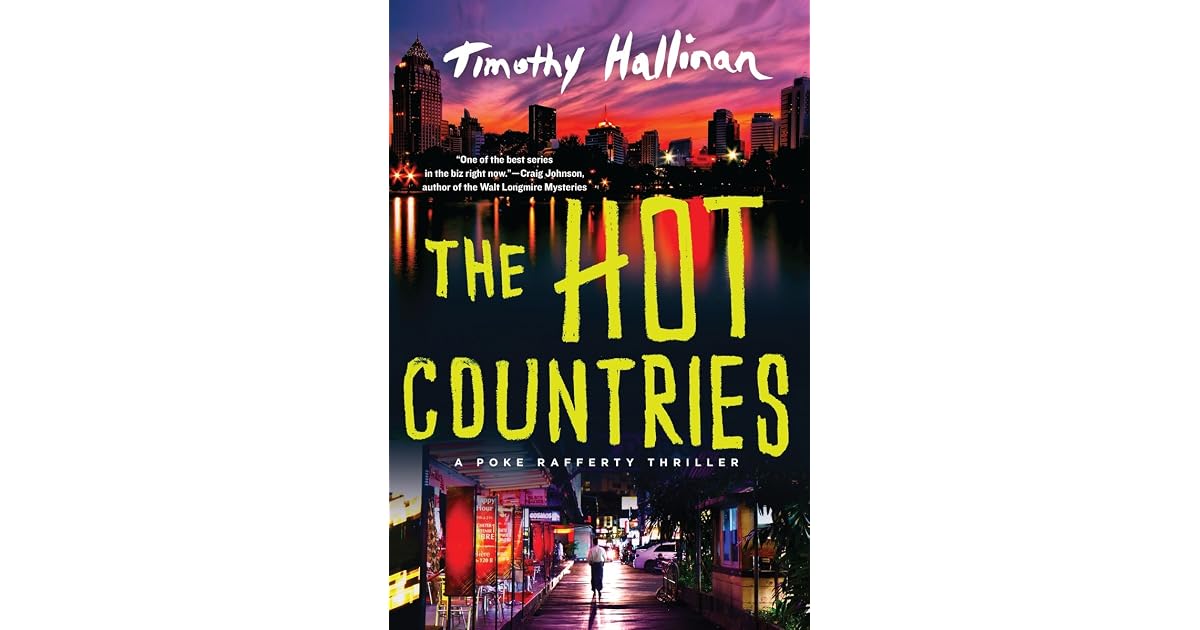 The Hot Countries Poke Rafferty Mystery 7 By Timothy