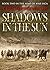 Shadows in the Sun (Arms of...
