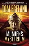 Mumiens mysterium by Tom Egeland