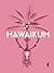 Hawaikum. W poszukiwaniu istoty piękna by Dariusz Czaja