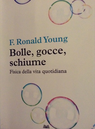 Bolle, gocce, schiume