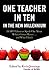 One Teacher in Ten in the New Millennium: LGBT Educators Speak Out About What's Gotten Better . . . and What Hasn't