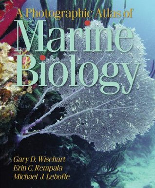 A Photographic Atlas of Marine Biology (Loose Leaf)