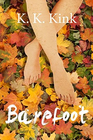 Barefoot: A Foot Fetish Story (Kindle Edition)