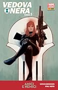 Vedova Nera #5 Amici e nemici
