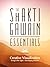 The Shakti Gawain Essentials: 3 Books in 1: Creative Visualization, Living in the Light & Developing Intuition