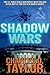 Shadow Wars