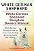 White German Shepherd. White German Shepherd book for care, costs, feeding, grooming, health and training. White German Shepherd Complete Owners Manual.
