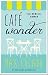 Café wonder by Max Lucado Café wonder by Max Lucado
