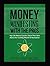 Manifesting Money With The Pros: Top Law of Attraction Money Coaches Share Their Best Advice for Creating Wealth & Abundance