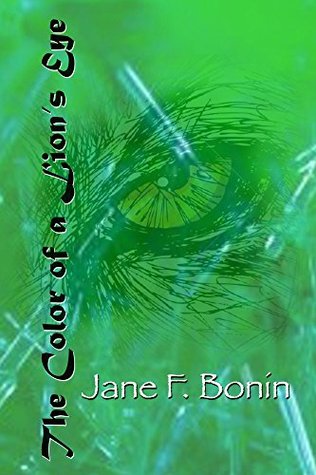 The Color of a Lion's Eye: Memories of Africa (Kindle Edition)