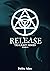 Release (Tri-Light Series #3)
