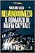 Nel mondo di mezzo. Il roma...