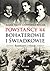 Powstańcy '44. Bohaterowie i świadkowie