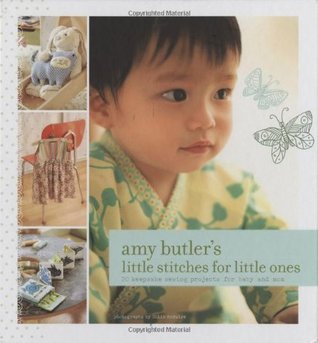 Amy Butler's Little Stitches for Little Ones (Spiral-bound)
