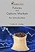Futures and Options Markets by Colin Carter