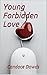 Young Forbidden Love