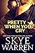 Pretty When You Cry (Stripp...