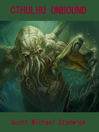 Cthulhu Unbound