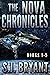 The Nova Chronicles: Books 1-5