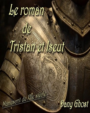 Le Roman de Tristan et Iseut (ebook)