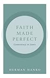 Faith Made Perfect