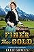 Finer Than Gold (Brides of the Gold Rush #2)