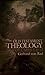 Old Testament Theology, One...