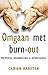 Omgaan met burn-out by Carien Karsten