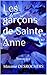 Les garçons de Sainte Anne: Roman gay (French Edition)