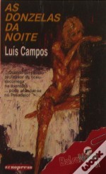As Donzelas da Noite (Mass Market Paperback)