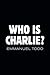 Who is Charlie?: Xenophobia...