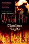 Wicked Hot by Charlene Teglia