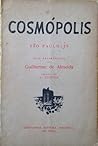 Cosmópolis by Guilherme de Almeida