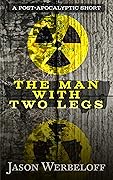 The Man with Two Legs