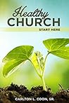 Healthy Church - Start Here! (Ministerial Enrichment)