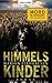 Himmelskinder: Roman