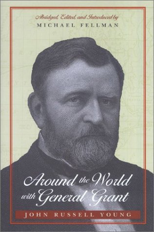 Around the World with General Grant (Hardcover)