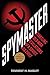 Spymaster by Tennent H. Bagley