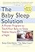 The Baby Sleep Solution: A ...